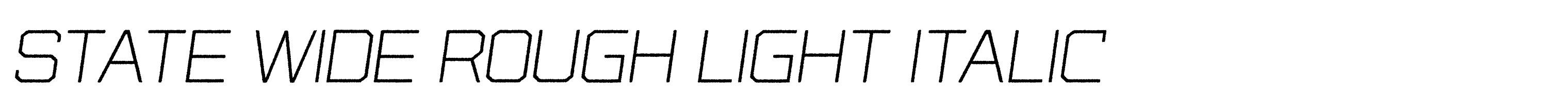 State Wide Rough Light Italic
